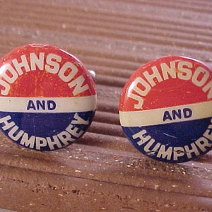Political Cuff Links Johnson Humphrey Campaign Buttons