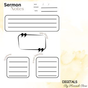 May include: A printable sermon notes template with sections for the date, speaker, topic, scriptures, key verse, and prayer requests. The template has a light yellow watercolor background.