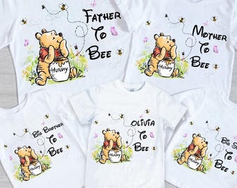 Disney Family Shirt,  Disney to Bee Shirt,Pregnancy Reveal Shirt,Disney Pooh Shirt,Family Matching Shirt,Custom Funny Mom Tee, Daddy Gifts