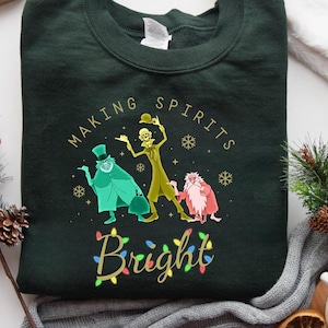 Making Spirits Bright Christmas Shirt, The Haunted Mansion Sweatshirt, Hitchhiking Ghosts Shirt, Disney Inspired Shirt Making Spirits Hoodie