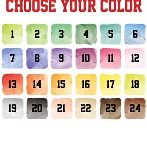 Puede incluir: Una carta de colores con el texto CHOOSE YOUR COLOR en rojo en la parte superior, seguida de veinticuatro cuadrados redondeados con texturas de acuarela en varios tonos, cada uno etiquetado con un n&uacute;mero negro del uno al veinticuatro.