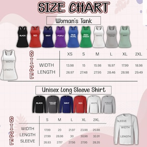May include: Size chart for women's tank tops and unisex long sleeve shirts. The chart displays measurements for width, length, and sleeve length in inches. Tank top colors include black, red, navy, purple, and green. Long sleeve shirt colors include black, navy, and red.