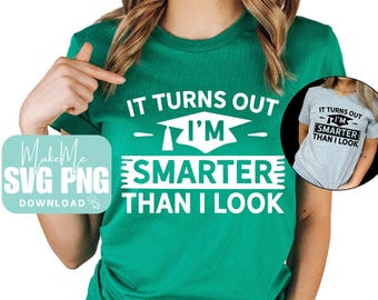 Senior 2026 | Graduation SVG | Funny Graduation SVG | Smarter than I Look | 2026 Senior png
