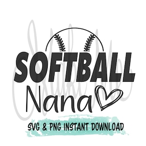 Softball SVG / Softball Nana SVG / Softball Nana Shirt png / Softball famiglia svg