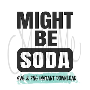 Cerveza divertida svg / Podría ser refresco svg / Enfriador de cerveza divertido Descarga instantánea / Enfriador de latas SVG / Enfriador de latas PNG / Enfriador divertido SVG
