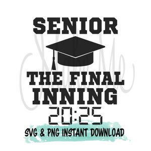 2025 Senior SVG | Baseball Senior SVG | Softball Senior SVG | Athlete Senior svg | Graduation 2025 svg | Softball svg | Baseball svg