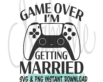 Gamer Themed Engagement Announcement SVG | Wedding Announcement cut file | Bachelor Party digital downloads | Wedding svgs | Engagement svg