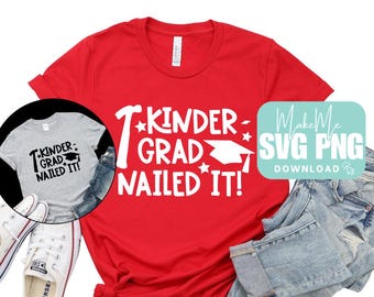 Kindergarten Cut Files | Kinder Grad png | Graduation SVG | Teacher DTF Files | Grad png | Funny Graduation SVG