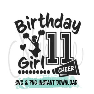 Geburtstag jubeln SVG | 11. Geburtstag SVG | Sofortiger Download | Jubeln svg | Jubeln PNG | Geburtstagskind svg