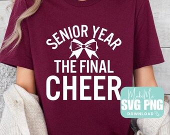 Cheer Senior SVG | Bow SVG | The Final Cheer SVG | Class of 2026 png | Senior Cheer svg | Graduation 2026 svg | Seniors Night 2026