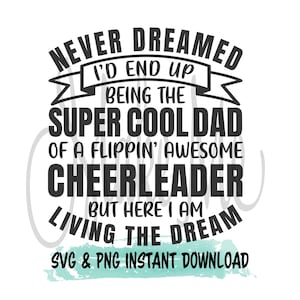 Cheer Dad SVG | Download instantâneo de Cheer | Super legal Cheer Dad svg | Cheer SVG | Competição de Cheer PNG