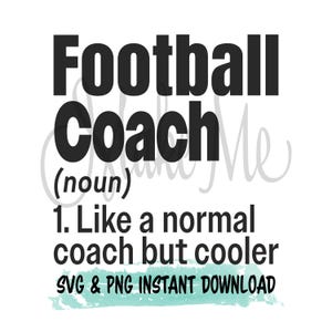 Archivo de corte de fútbol / Entrenador de fútbol SVG / Camiseta de entrenador de fútbol SVG / Fútbol png / Definición de entrenador svg