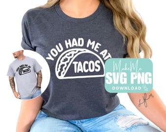 Taco-svg | Taco Lover-svg | You Had Me At Tacos-svg | Grappige taco-svg | Taco's, png-bestand | Taco-t-shirt svg | Grappig taco gezegde-svg's