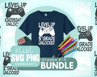 BUNDLE | Grade Level Up SVG PNG | Last Day of School | Back to School (Digital Download)