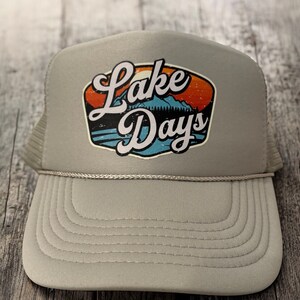 Lake Days - Custom Foam Trucker Hat , Unisex Trucker Hats, Women trucker hats, Personalized trucker hats, Cute Trucker hats, Custom hats