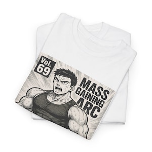 Vol, 69: Mass Gaining Arc Tee