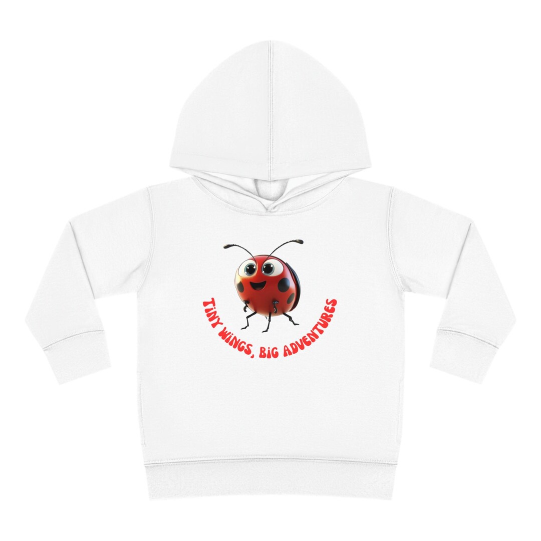 Lady Bug tiny Wings, Big Adventures Toddler Pullover Fleece Hoodie - Etsy