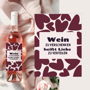 Weinetiketten | Weinetikett selbstklebend | Geschenkidee | Liebe verschenken | Überraschung | Geburtstag | Liebe | Freunde & Familie |