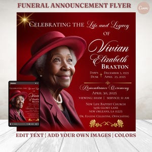 May include: A funeral announcement flyer with a portrait of Vivian Elizabeth Braxton. The flyer is predominantly red with gold accents and includes details about the remembrance ceremony, date of birth, and death. The text "Celebrating the Life and Legacy" is at the top.