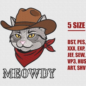 Könnte beinhalten: Gesticktes Design einer Katze mit braunem Cowboyhut und rotem Halstuch. Das Wort "MEOWDY" befindet sich unter dem Gesicht der Katze. Der Text "5 SIZE" und Dateiformate befinden sich auf der rechten Seite.