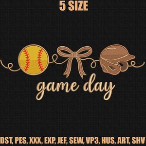 May include: Embroidered design featuring a yellow softball with red stitching, a brown bow, and a brown baseball helmet. The words "game day" are written in a cursive font. The text "5 SIZE" is at the top.