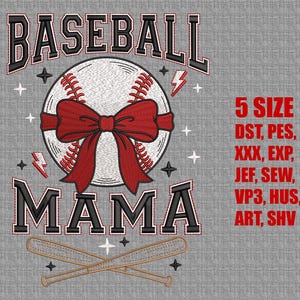 May include: A gray graphic design features the words "BASEBALL MAMA" in black and red, with a baseball and a red bow. Two crossed baseball bats are at the bottom. Text on the right indicates "5 SIZE" and file formats.