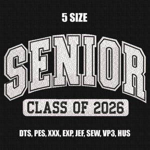 May include: Black background with the word "SENIOR" in large, white, block letters with a black outline. Below it, the text "CLASS OF 2026" is displayed. Above the word "SENIOR" is the text "5 SIZE".