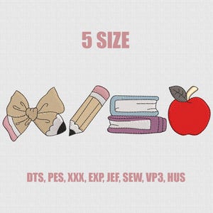 May include: An embroidered design featuring a bow, pencil, books, and an apple. The text "5 SIZE" is above the images, and below are the file formats DTS, PES, XXX, EXP, JEF, SEW, VP3, and HUS. The bow is tan with pink and black accents.