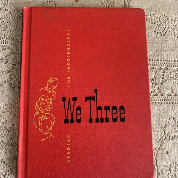 1952 Children’s Reader Vintage Hardcover Book For Junk Journal or Collage