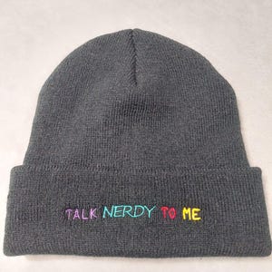 Talk Nerdy To Me Embroidered Beanie