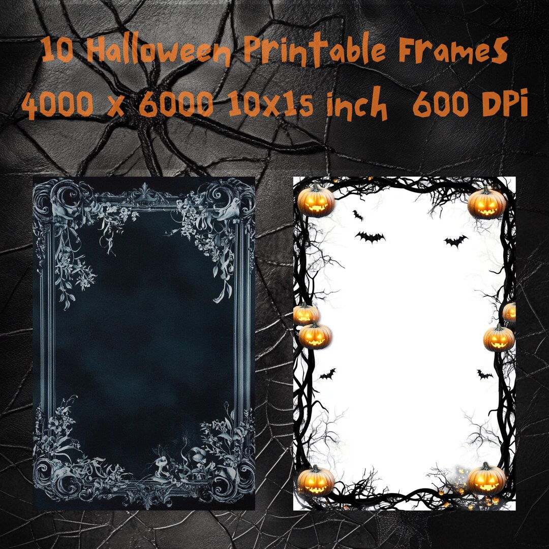 10 Halloween Printable Frames 4000x6000 PNG 600 DPI Perfect for ...