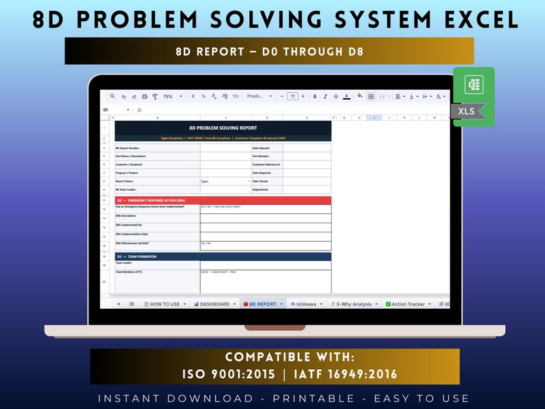 Może przedstawiać: Ekran laptopa wyświetlający arkusz kalkulacyjny Excel 8D Problem Solving System. Interfejs pokazuje szablon raportu 8D z sekcjami od D0 do D8, w tym pola dotyczące działań awaryjnych i tworzenia zespołu, wraz z ikoną pliku XLS.