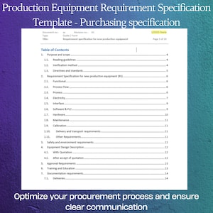 以下が含まれることがあります： 「Production Equipment Requirement Specification Template - Purchasing specification」というタイトルの白黒の文書。この文書は、機能、プロセスフロー、電気、インターフェース、ソフトウェア、ハードウェア、メンテナンス、校正、配送、安全性など、新しい生産設備の要件をリストアップしています。この文書は、ページ番号と目次のあるセクションに分けられています。