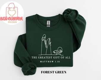 Christian Nativity Scene Sweatshirt: Greatest Gift of All