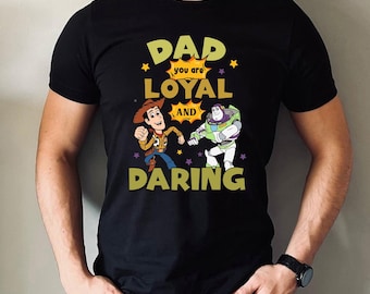 Disney Toy Story Dad Shirt, Vatertag Disney Shirt, treues und gewagtes Dad T-Shirt, Buzz und Woody Shirt, Geschenk für ihn von Kindern, Disney Geschenk Papa