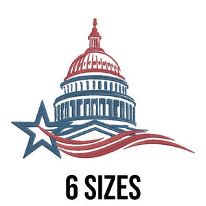 May include: An embroidered design featuring the U.S. Capitol building in red and blue, with a blue star and red and white ribbons. The text "6 SIZES" is displayed in black below the design.