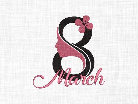 8 March Embroidery Design, Women's Day Embroidery Design, Floral 8 March Embroidery Design, Women Embroidery Design 5 Sizes Digital Download