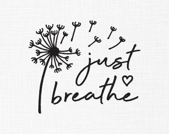 Just Breathe Embroidery Design, Dandelion Embroidery, Just Breathe Dandelion Embroidery Design, Dandelion Blowing Embroidery File, 5 sizes