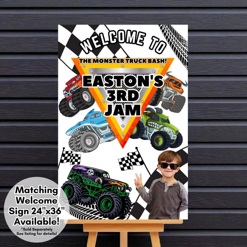 May include: A party sign with the text "WELCOME TO THE MONSTER TRUCK BASH! EASTON'S 3RD JAM". The sign features illustrations of monster trucks and checkered flags. The sign is 61cm x 91cm.