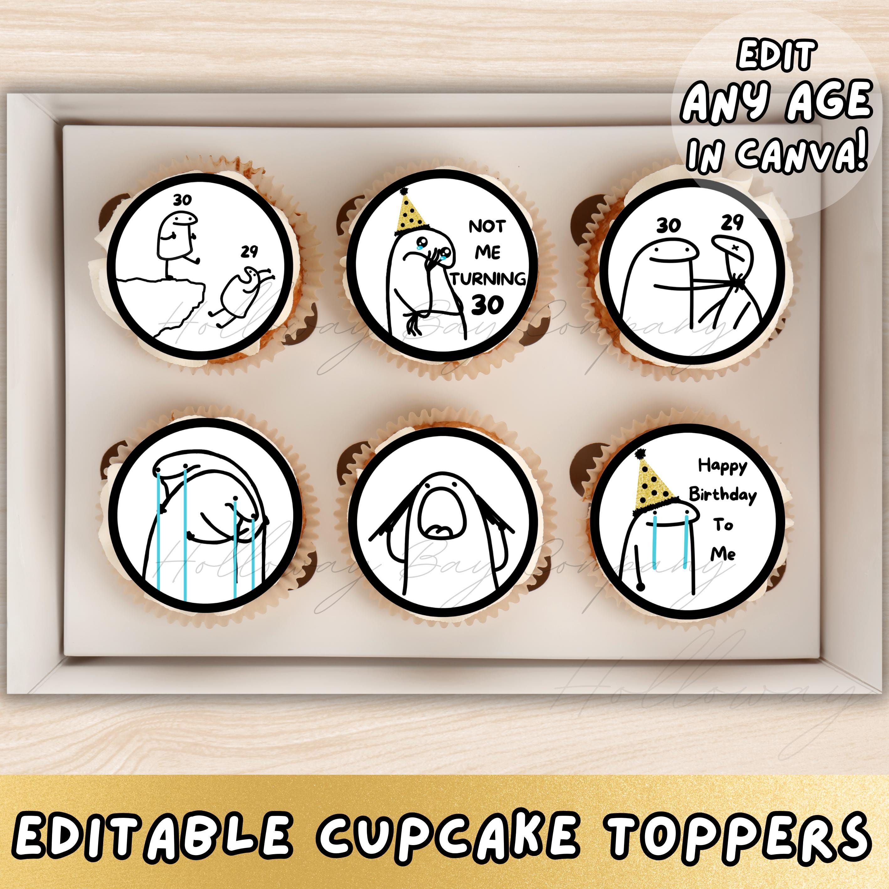 Meme Birthday, Funny Cupcake Toppers, Birthday Decor, Meme Cake Cupcake  Topper, Funny Birthday Party Decor, Meme Birthday, EDITABLE ANY AGE - Etsy  Israel, image size:2835x2835