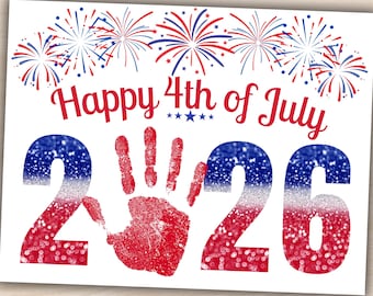May include: A white card with a patriotic design for the 4th of July. The card features red, white, and blue fireworks, the text "Happy 4th of July", and the numbers "2026" with a red handprint in the center.
