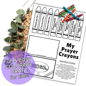 May include: A printable coloring craft for kids, featuring a sheet with crayon outlines and phrases like "Thank you for..." and "I love you God, because...". Includes instructions and a "Dear God..." graphic, with a bundle of crayons.