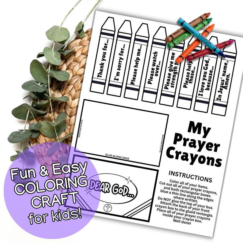 May include: A printable coloring craft for kids, featuring a sheet with crayon outlines and phrases like "Thank you for..." and "I love you God, because...". Includes instructions and a "Dear God..." graphic, with a bundle of crayons.