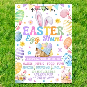 May include: A colorful invitation for an Easter egg hunt. The invitation features a bunny rabbit with pink ears, a basket of colorful eggs, and the text "Join us for an Easter Egg Hunt". The event is scheduled for Saturday, April 12th at 1 pm. The invitation also includes information about games, music, food, and fun. There is a cost of $2.00 per child. The event will be held at 123 Bunny Lane, Malibu, CA 12345. The invitation also includes age-specific times for the egg hunt.