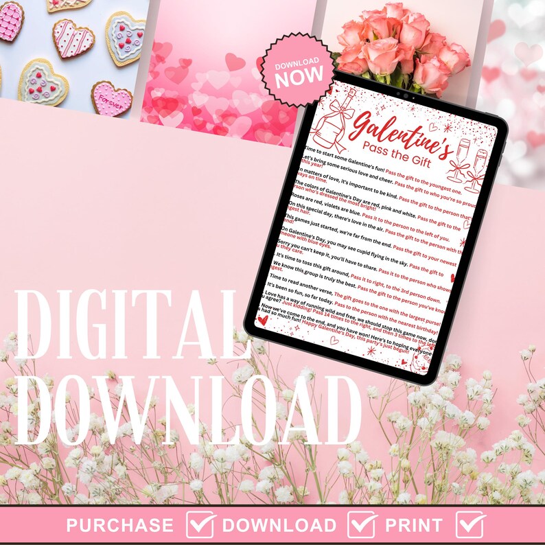 May include: A digital download for a Galentine's Day game called "Pass the Gift". The game instructions are written in pink and red text on a white background with a pink and red floral border. The text includes instructions for passing the gift to different people based on various criteria.