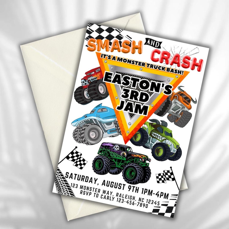 May include: A vibrant invitation for a monster truck-themed birthday party. The design showcases several monster trucks in different colours, with the text "SMASH AND CRASH" and "EASTON'S 3RD JAM". Includes event details.