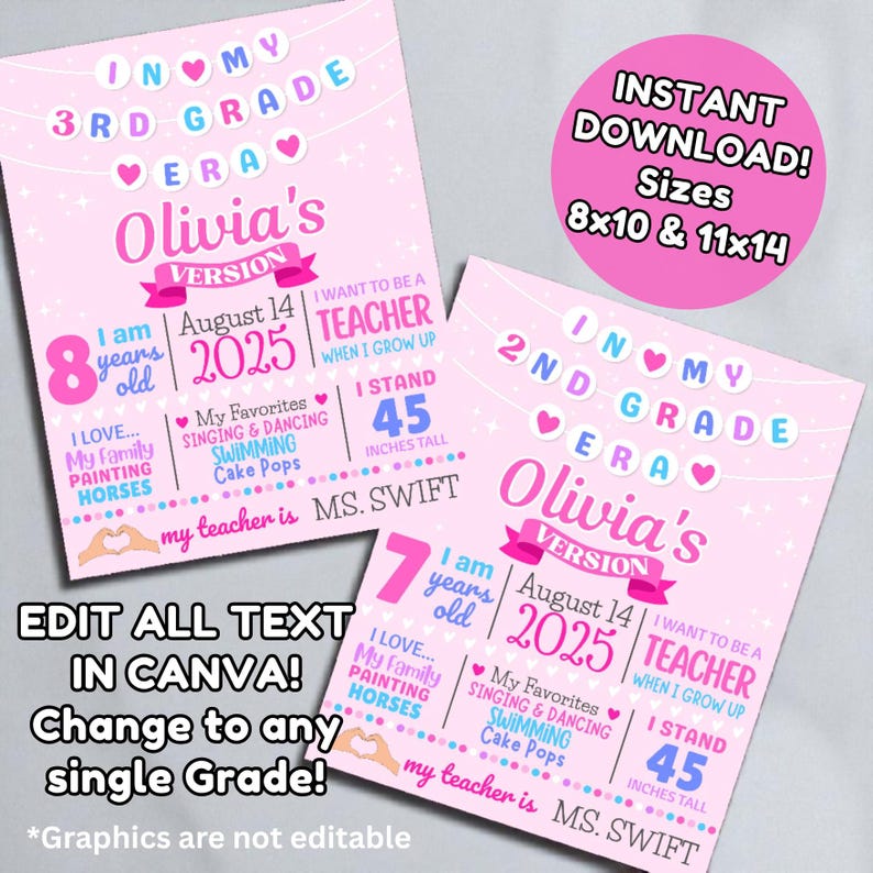 May include: Two pink printable posters with text, including "Olivia's Version" and "3rd Grade Era." One poster says "I stand 114 cm tall." The other says "I am 7 years old." A pink circle says "Instant Download! Sizes 20x25 & 28x35 cm."
