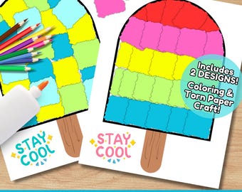 May include: Two popsicle-shaped craft designs with colorful torn paper sections. One design features green, yellow, and blue sections, while the other has red, pink, yellow, green, and blue sections. The text "STAY COOL" is printed on each design, along with the text "Includes 2 DESIGNS! Coloring & Torn Paper Craft!" and "KIDS SUMMER CRAFT!"