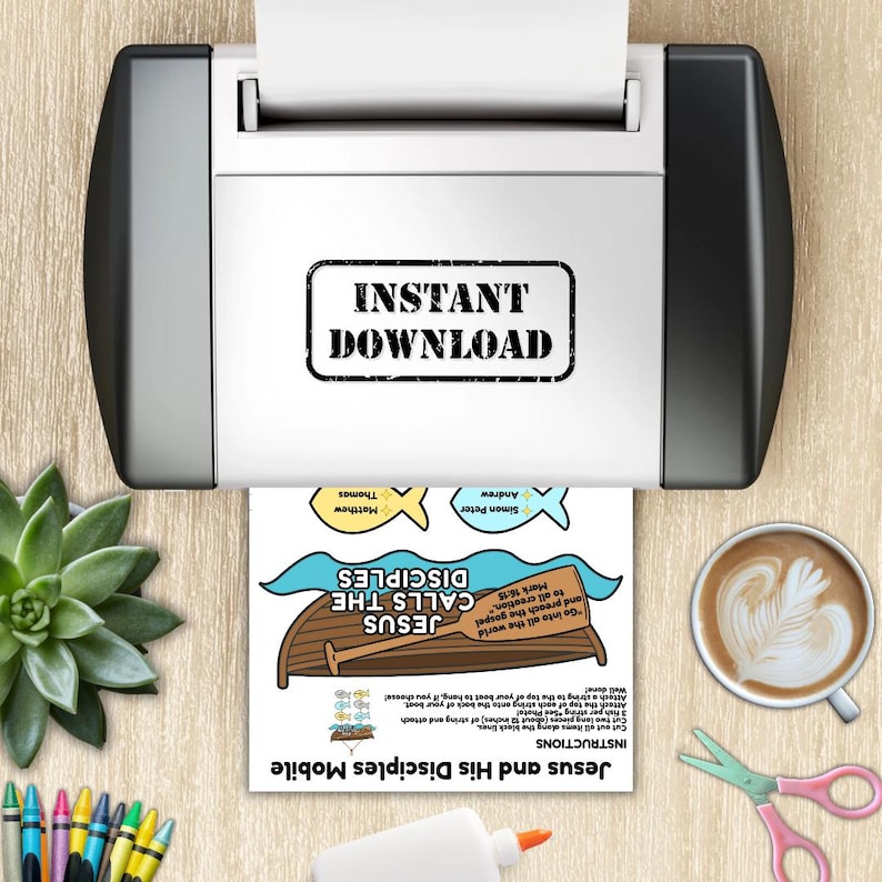 May include: A printer is shown with a printed sheet that reads "Instant Download". The sheet features a boat with the text "Jesus Calls the Disciples" and instructions for a mobile craft. Additional elements include fish illustrations and the names of the disciples.