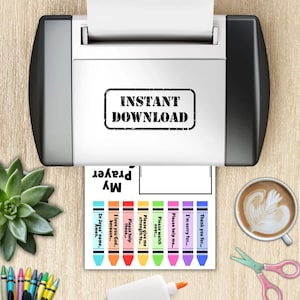 May include: A printer is shown with a printed sheet that says "My Prayer" and "Instant Download". The sheet has colorful crayon-like bars with phrases like "Thank you for..." and "In Jesus' name, Amen.". Other items include a succulent, coffee, scissors, glue, and crayons.